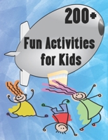 200+ Fun Activities for Kids: Coloring, Mazes, sudoku,word search, with solution for kids Ages 6 and up (Activity book For Kids) B08HTDW1L6 Book Cover