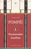 Pompei: Promenades Insolites 2251451528 Book Cover