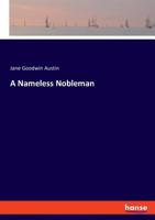 A Nameless Nobleman 1015472540 Book Cover