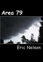 Area 79: A Kyle Johnson Story 1530932564 Book Cover