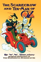 The Scarecrow and Tin-Man of Oz 1929527128 Book Cover