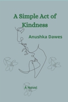 A Simple Act of Kindness (Caribbean Sunsets) B0DPW5FMS6 Book Cover