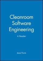 Cleanroom Software Engineering: A Reader 185554654X Book Cover