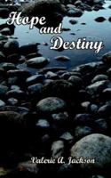 Hope and Destiny 142085545X Book Cover