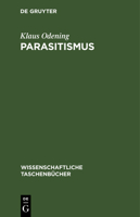 Parasitismus (German Edition) 3112644271 Book Cover
