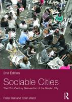Sociable Cities: The Legacy of Ebeneezer Howard 0415736749 Book Cover