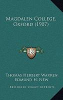 Magdalen College, Oxford 116485562X Book Cover