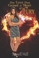 The Love That Caused A Heart Of Fury B08GN24DGD Book Cover