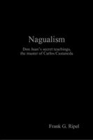 Nagualismo 1409226123 Book Cover