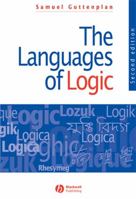 The Languages of Logic: An Introduction to Formal Logic 0631146253 Book Cover