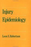 Injury Epidemiology: Research and Control Strategies 019512202X Book Cover