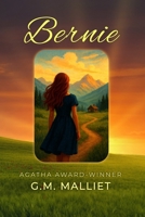 Bernie B0FJ2756VN Book Cover