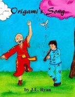Origami's Song 0998802204 Book Cover