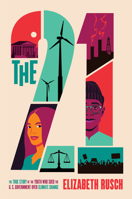 The Twenty-One: The True Story of the Youth Who Sued the Us Government Over Climate Change 0063220857 Book Cover