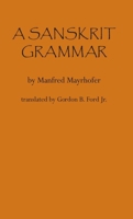 A Sanskrit Grammar 0817312854 Book Cover