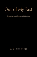Out of My Past: Speeches and Essays 1955-1997 1401034977 Book Cover