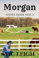 Morgan (Stover Ranch) B0CNVC6W65 Book Cover