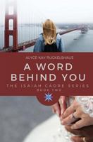 A Word Behind You 1544004702 Book Cover