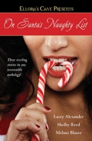 On Santa's Naughty List: Ellora's Cave 1416577645 Book Cover