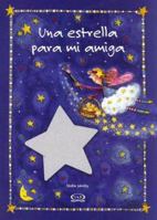 Una Estrella Para Mi Amiga 9879201825 Book Cover