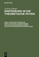 Mechanik Eines Massenpunktes, Mechanik Der Punktsysteme, Mechanik Starrer K�rper, Mechanik Deformierbarer K�rper 3111236749 Book Cover