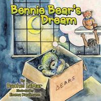 Bennie Bear's Dream 1728306264 Book Cover
