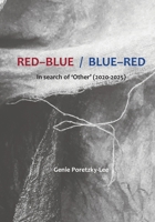 Red-Blue/ Blue-Red 1068743875 Book Cover