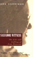 Salvador Witness: The Life And Calling of Jean Donovan 157075604X Book Cover