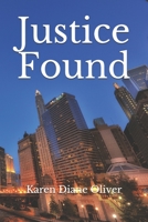 Justice Found 1670481816 Book Cover