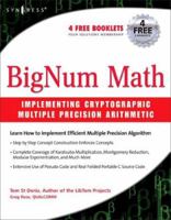 BigNum Math: Implementing Cryptographic Multiple Precision Arithmetic 1597491128 Book Cover