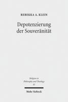 Depotenzierung Der Souveranitat: Religion Und Politische Ideologie Bei Claude Lefort, Slavoj Zizek Und Karl Barth 316154353X Book Cover