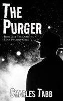 The Purger (Detective Tony Pantera, #2) 1687199116 Book Cover