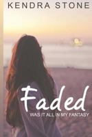 Faded 1533214794 Book Cover