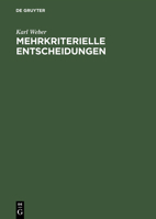 Mehrkriterielle Entscheidungen 3486221663 Book Cover