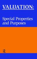 Valuation: Special Properties & Purposes 0728204185 Book Cover