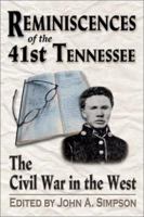 Reminiscences of the 41st Tennessee: The Civil War in the West 157249221X Book Cover