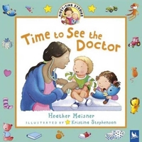 Time to See the Doctor (First-Time Stories) 0753457377 Book Cover