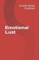 Emotional Lust B0G5DL1T92 Book Cover