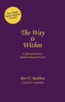 The Way Is Within: A Spiritual Journey 0425154602 Book Cover