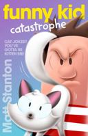 Funny Kid Catastrophe 0733341993 Book Cover