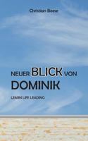 Neuer Blick von Dominik 374397682X Book Cover