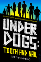 Underdogs: Tooth and Nail 178965095X Book Cover