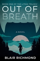 Out of Breath 0979647576 Book Cover