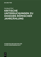 Kritische Untersuchungen zu Diodors römischer Jahrzählung 3112640772 Book Cover