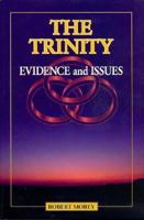 The Trinity: Evidence And Issues 0529106922 Book Cover