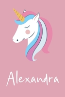 Alexandra: Personalized Unicorn Sketchbook For Girls And kids With Customized Name, Birthday Gift Idea, 120 Pages of  6" x 9" Blank Paper for Drawing, Sketching, Doodling (Sketch Books For Kids) 1654882178 Book Cover