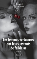 Les femmes vertueuses ont leurs instants de faiblesse (French Edition) B075RC46C8 Book Cover