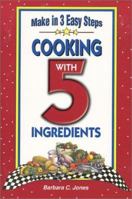 Cooking With 5 Ingredients (Flavors of Home) 1931294070 Book Cover