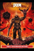 Doom Guide & Walkthrough and MORE ! B099BZRYY8 Book Cover