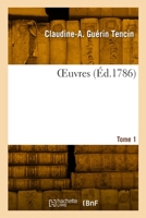 Oeuvres. Tome 1 2329823282 Book Cover